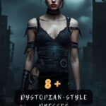 You Won't Believe The Bold Styles In These 8 Dystopian Dresses That Everyone Is Talking About!