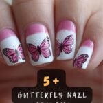 5+ Trendy Butterfly Nail Designs To Inspire Your Next Manicure