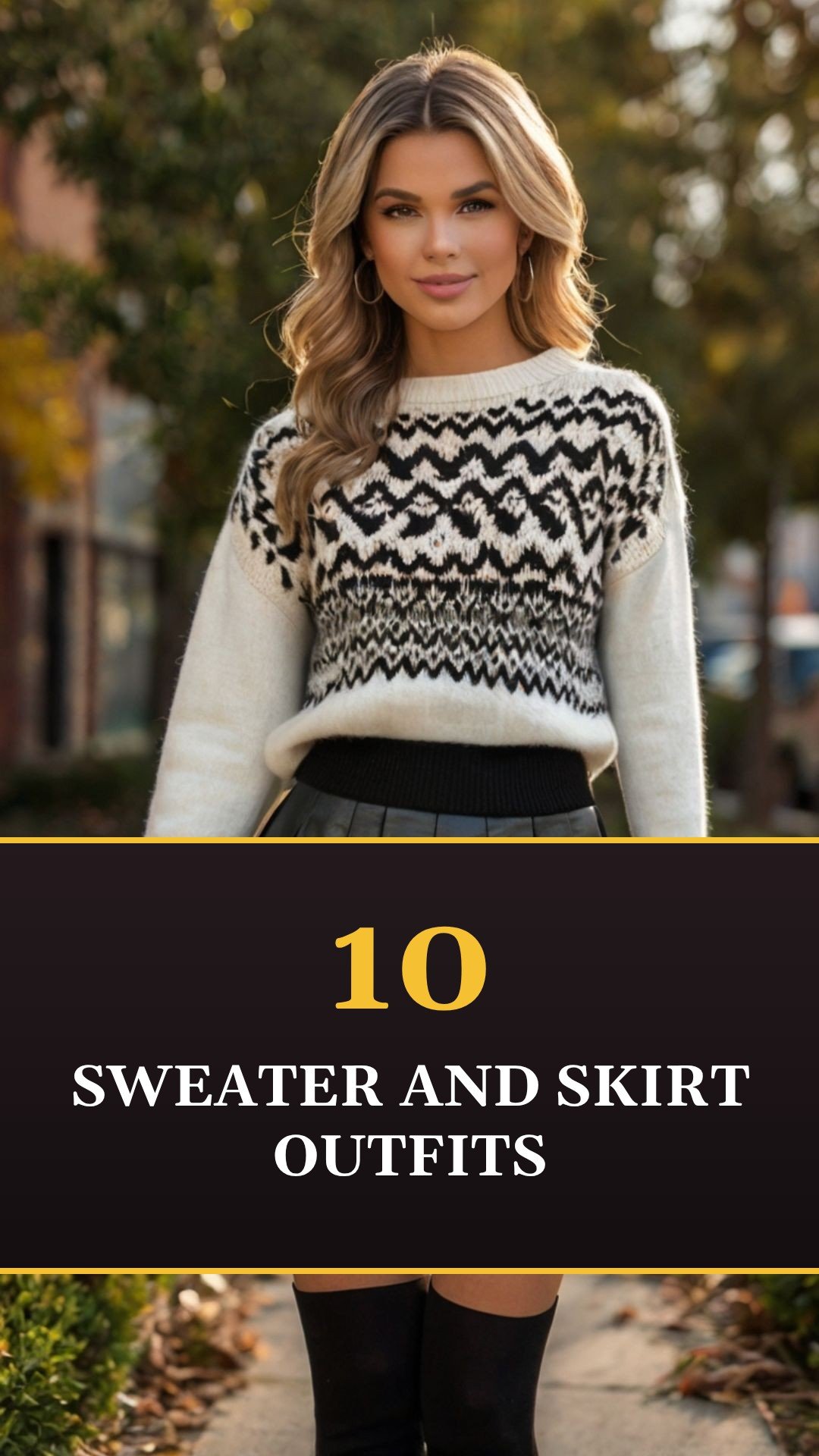 Why Everyone Is Rushing To Try These Sweater And Skirt Outfit Ideas