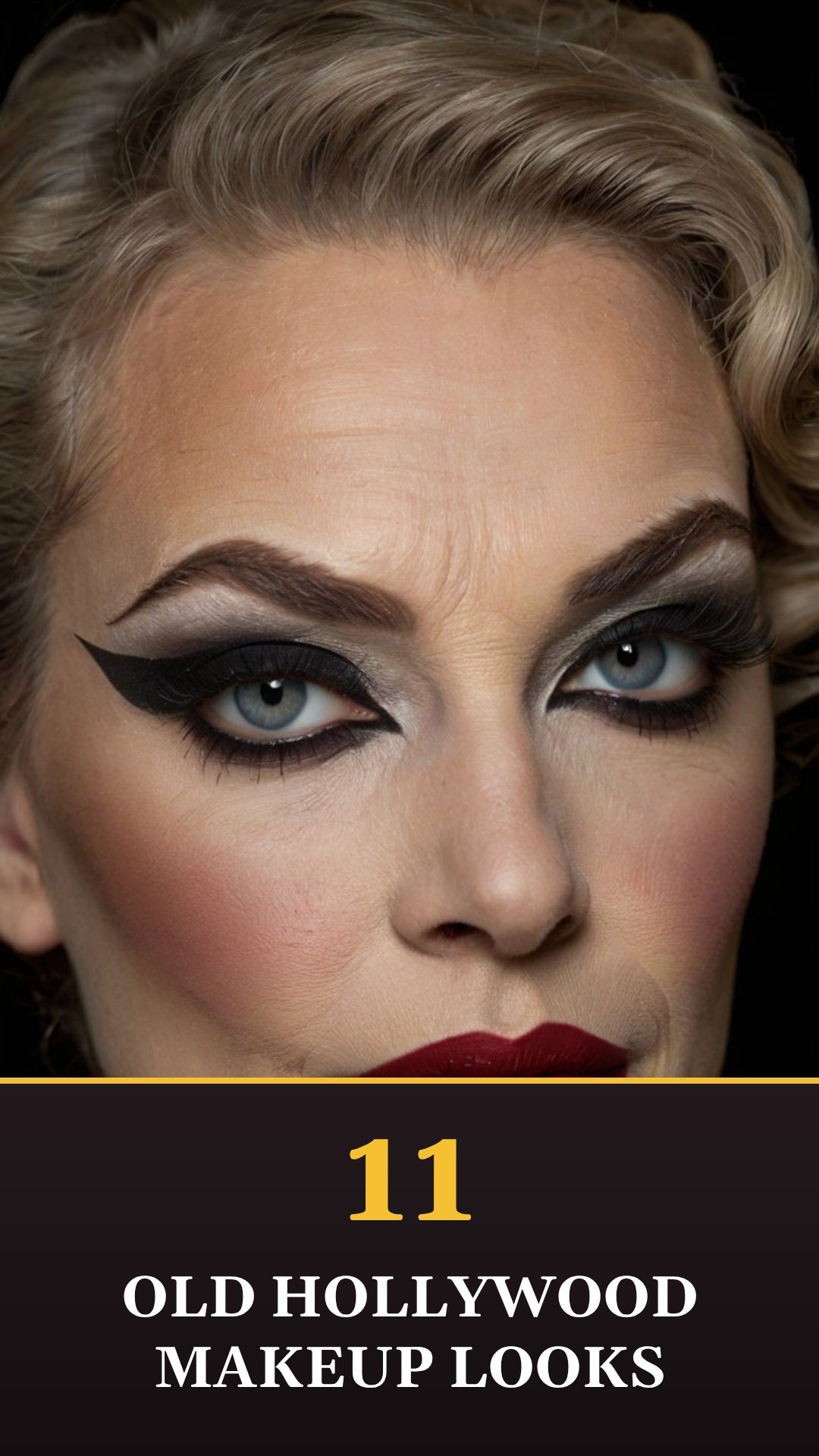 Old Hollywood Makeup Ideas That Give You True Vintage Glam